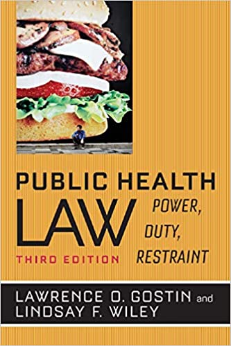 Public Health Law: Power, Duty , Restraint (3rd Edition) - Orginal Pdf